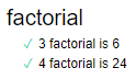 factorial with green checkmarks next to '3 factorial is 6' and '4 factorial is 24'